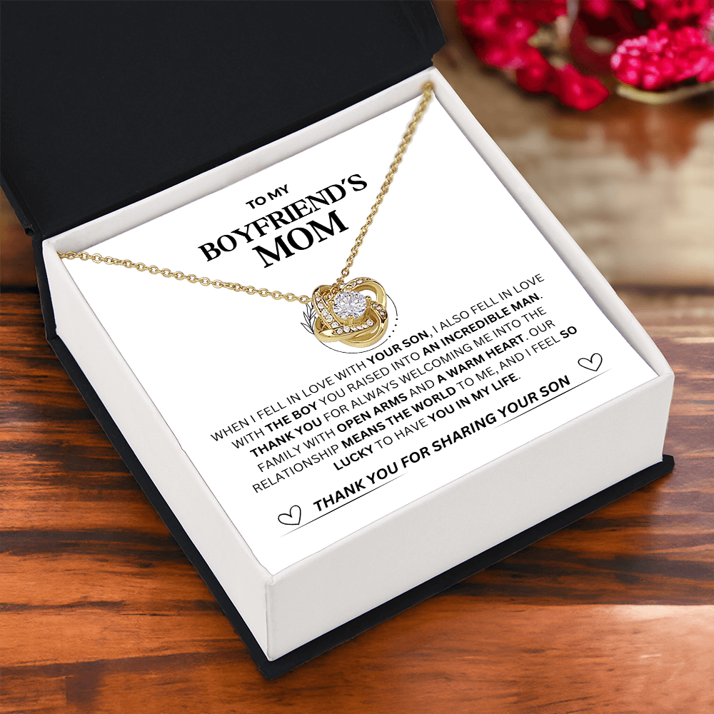 To My Boyfriend's Mom - "Thank you for Sharing Your Son"Loveknot Necklace