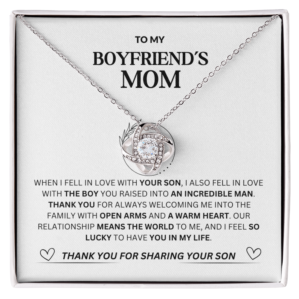 To My Boyfriend's Mom - "Thank you for Sharing Your Son"Loveknot Necklace